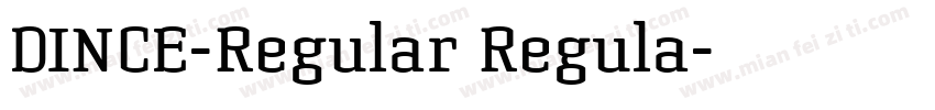 DINCE-Regular Regula字体转换